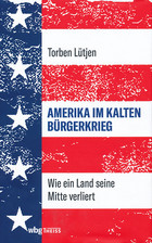 Bild Amerika im kalten Bürgerkrieg 