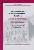 Bild Volksparteien - Gewerkschaften - Kirchen