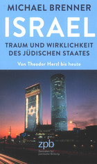 Bild Israel - Traum und Wirklichkeit des jüdischen Staates