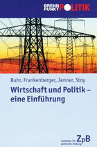 Bild Wirtschaft und Politik - eine Einführung