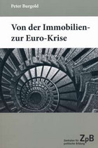 Bild Von der Immobilien - zur Eurokrise