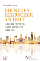 Bild Die neuen Herrscher am Golf 