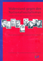 Bild Widerstand gegen den Nationalsozialismus auf dem Gebiet des heutigen Rheinland-Pfalz