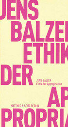 Bild Ethik der Appropriation