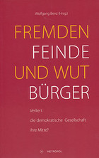 Bild Fremdenfeinde und Wutbürger